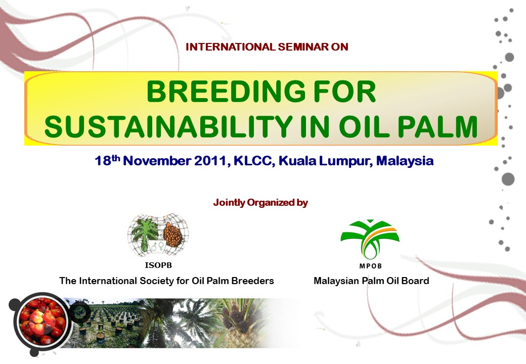 Image of International Seminar on Breeding for Sustainability in Oil Palm